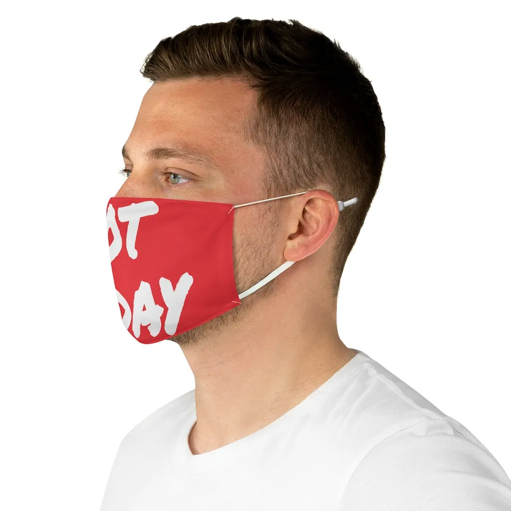 Not Today - White Letters- Red Face Mask