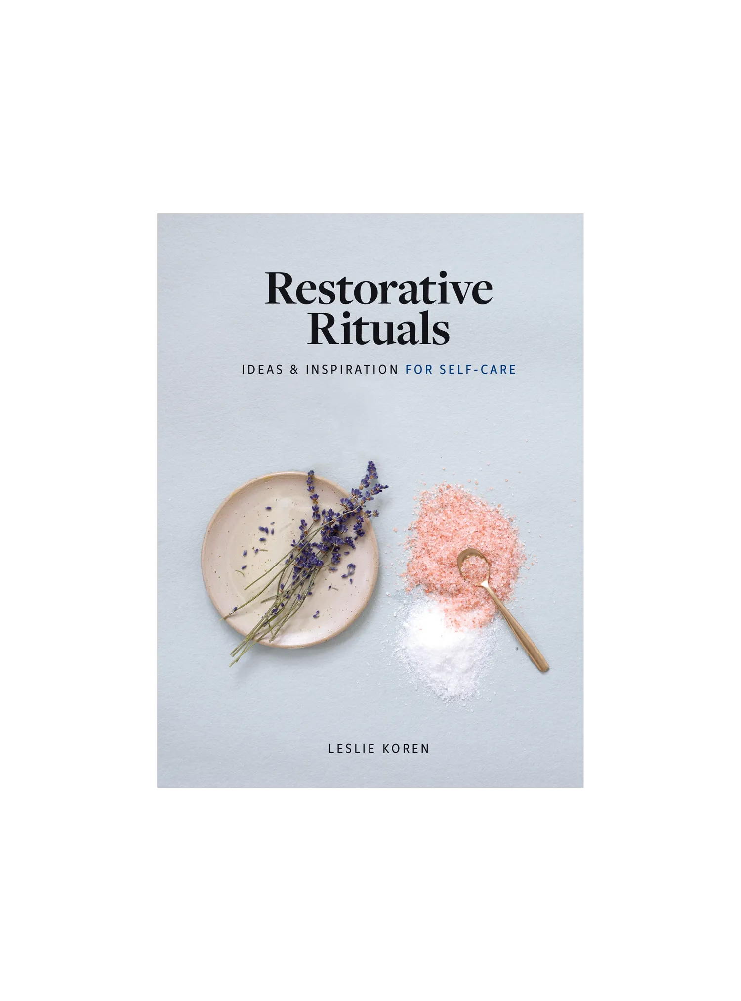 Restorative Rituals